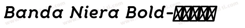 Banda Niera Bold字体转换